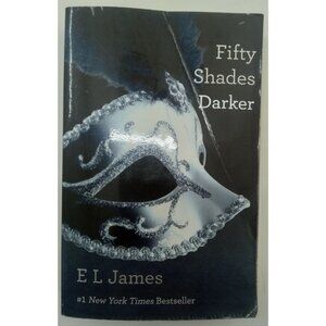 Fifty Shades Darker by E. L. James – VG+ Romance & Erotica Book Two